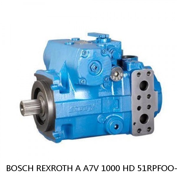 A A7V 1000 HD 51RPFOO-SO BOSCH REXROTH A7V HYDRAULIC PISTON PUMP