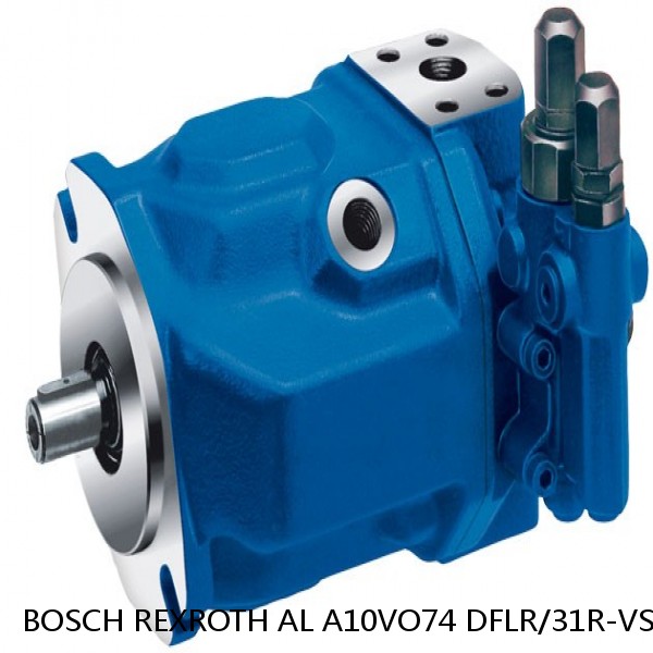 AL A10VO74 DFLR/31R-VSC46N00-S1781 BOSCH REXROTH A10VO PISTON PUMPS