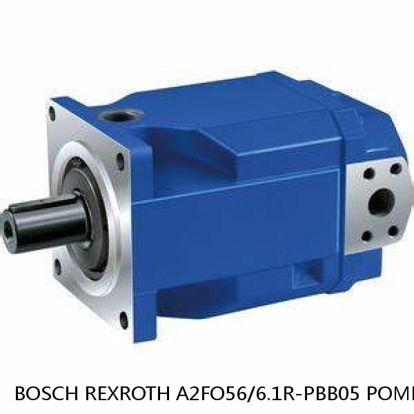 A2FO56/6.1R-PBB05 POMP REXROTH BOSCH REXROTH A2FO FIXED DISPLACEMENT PUMPS