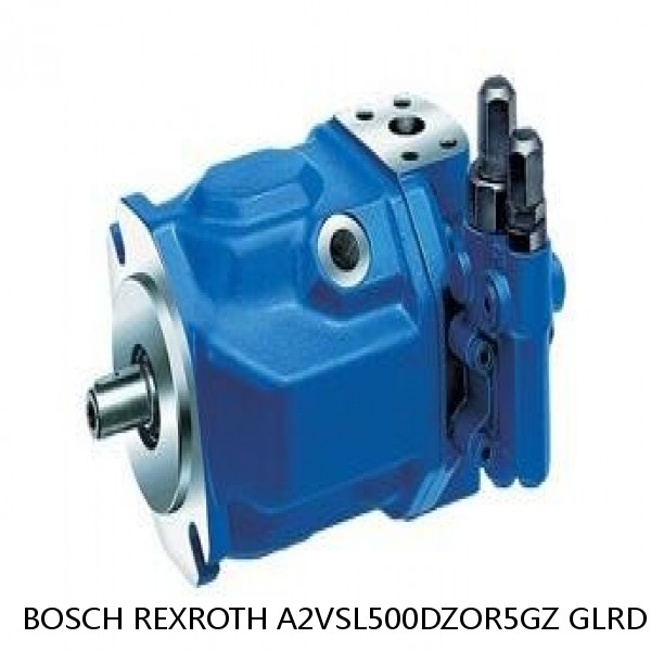A2VSL500DZOR5GZ GLRD BOSCH REXROTH A2V VARIABLE DISPLACEMENT PUMPS