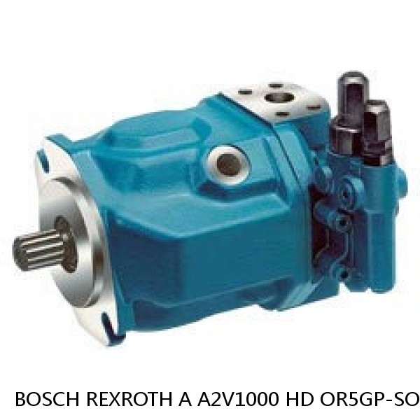 A A2V1000 HD OR5GP-SO BOSCH REXROTH A2V VARIABLE DISPLACEMENT PUMPS