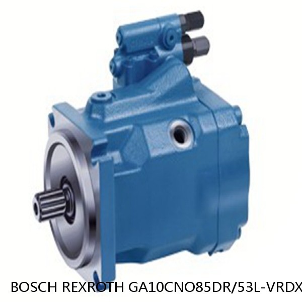 GA10CNO85DR/53L-VRDXXH143D-S3159 BOSCH REXROTH A10CNO PISTON PUMP