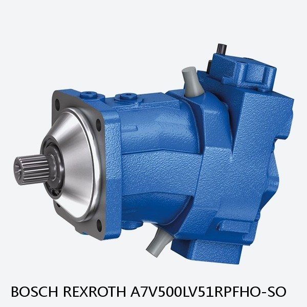 A7V500LV51RPFHO-SO BOSCH REXROTH A7V HYDRAULIC PISTON PUMP